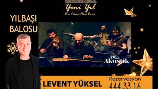 Levent Yüksel Yarabbim [upl. by Yatnahs965]