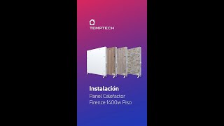 Instalación Panel Calefactor Firenze Temptech Patas [upl. by Ytsihc]