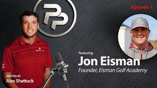 Episode 1 Jon Eisman [upl. by Enniotna]