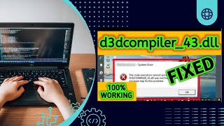 Fix D3DCOMPILER43dll is missing in Windows 11  10  d3dcompiler 43dll Not Found 100 solved [upl. by Abell]