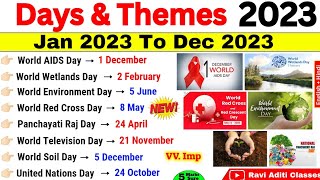 Days and Themes 2023 Current Affairs  दिवस और थीम 2023  January to December 2023 Current Affairs [upl. by Madora671]