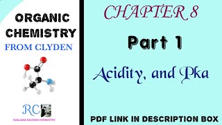 Acidity and Pka ValueORGANIC CHEMISTRY FROM CLYDEN CHAPTER 8  Part 1 [upl. by Tloh]