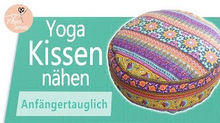 Yogakissen  Sitzkissen Meditationskissen nähen für Anfänger  ohne Schnittmuster [upl. by Tessy]