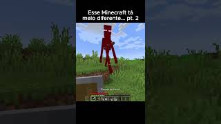 Minecraft diferente pt 2Minecraft minecraftmemes [upl. by Boyt]