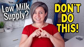 The WORST Ways to Increase Your Milk Supply [upl. by Milli496]