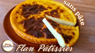 Flan Pâtissier sans Pâte Recette Facile [upl. by Kalila997]