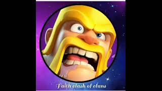 😎Faith has been backed in clash of clans😜 [upl. by Ailana]