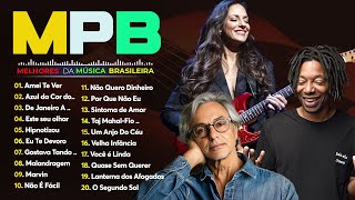 MPB 2024 Mais Tocadas MPB Voz e Violão Acústico Clássicos da MPB  Música MPB do Brasil 2024 [upl. by Akahs]