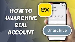 How to Unarchive Real Account on Exness [upl. by Benyamin]