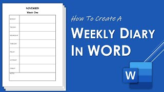 How to Create a Weekly Diary in Word  Diary Template Design [upl. by Odlonyer]