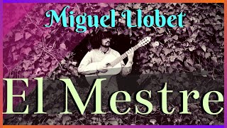 🛑EL MESTRE Miguel Llobet GUITARRA CLÁSICA [upl. by Elfrieda300]