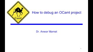 How to Debug and Test an OCaml Project [upl. by Eytak]