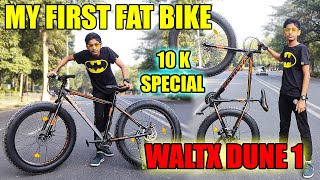 FAT BIKE UNBOXING AND REVIEW  WALTX DUNE 1  FAT TYRE CYCLE  MTB RIDER AKSHAT  ONLINE FAT BIKE [upl. by Ahrat]