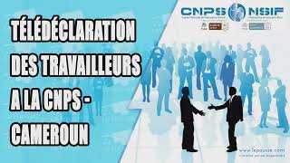 LePoussecom  TELEDECLARATION DES COTISATIONS SOCIALES A LA CNPS  CAMEROUN [upl. by Mur]