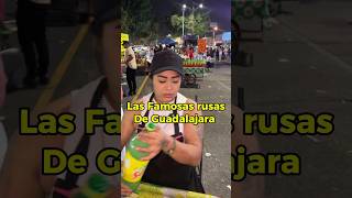 Las famosas RUSAS de Guadalajara 😱 [upl. by Hubsher]