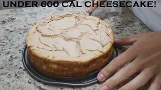 Under 600 calorie protein cheesecake FOR THE WHOLE THING [upl. by Eleonora]