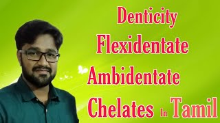 TN Class 12 Coordination Chemistry Basics Denticity Flexidentate  Ambidentate Chelates Tamil [upl. by Krauss7]