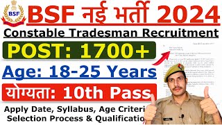 BSF Tradesman Recruitment 2024  BSF Constable New Vacancy 2024  Age Syllabus amp Selection Process [upl. by Yenaled]