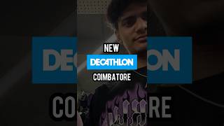 New decathlon in Coimbatore  Coimbatore decathlon 🩵 mustangdinesh [upl. by Yelruc]