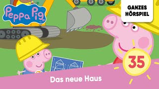 Peppa Pig Hörspiele Folge 35 Das neue Haus  Ganzes Hörspiel des Monats Februar 2023 Peppa Wutz [upl. by Eerol798]