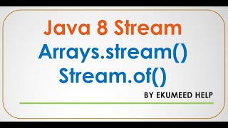 Java 8 Stream  Arraysstream amp Streamof  Example 10 [upl. by Attikram]