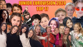 My TOP 17  Junior Eurovision 2024 [upl. by Allehcim224]