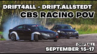 Drift4All  DRIFTAllstedt September 2023  CBS Racing POV [upl. by Econah]