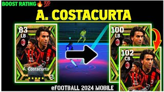 A COSTACURTA  How To Train Costacurta Max Level  Efootball 2024 Mobile efootball [upl. by Pantheas]