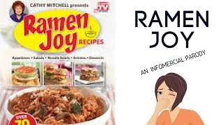 Ramen Joy Infomercial Parody Dub  Like Jaboody Dubs [upl. by Fatsug]