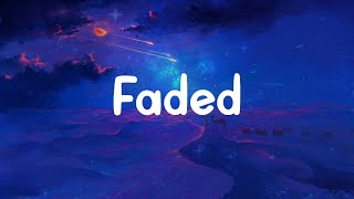 Faded  Alan Walker Lyrics [upl. by Rezeile]