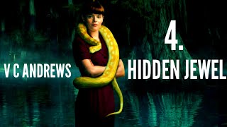 V C ANDREWS HIDDEN JEWEL V C ANDREWS RUBY SERIES Part 4 MOVIES EXPLAIN HINDI [upl. by Brott886]