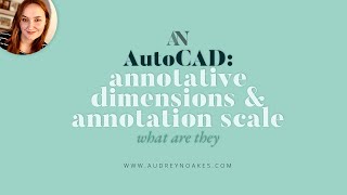 What is ANNOTATION SCALE and how to use ANNOTATIVE DIMENSIONS in AUTOCAD [upl. by Strephonn]