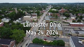 Lancaster Ohio May 24 2024 drone view in 4K [upl. by Neersin274]