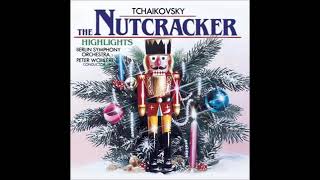 The Nutcracker Suite Full Album Tchaikovsky [upl. by Inaliel]