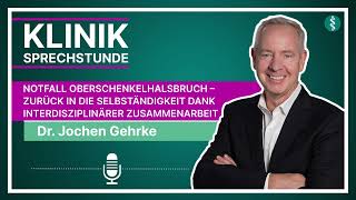 Notfall Oberschenkelhalsbruch  interdisziplinäre Zusammenarbeit Geriatrie  Asklepios podcast [upl. by Joel402]