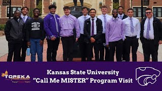 Kansas State University quotCall Me MISTERquot Program Visit [upl. by Anelej438]