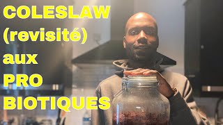 Mon COLESLAW revisité AUX PROBIOTIQUES [upl. by Roxy]