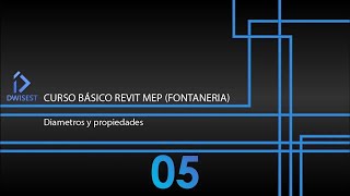 Revit MEP 2019 Fontaneria Diámetro y propiedades  Tutorial básico 05 [upl. by Nrublim539]