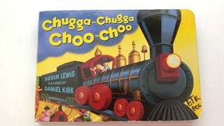 Chugga Chugga Choo Choo by Kevin Lewis with Audio [upl. by Lutero]