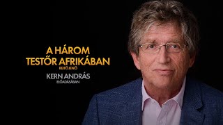 Rejtő Jenő A három testőr Afrikában Kern András előadásában [upl. by Htebaras]