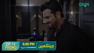 Gentleman Episode 12 Promo  Humayun Saeed  Yumna Zaidi  Ahmed Ali Butt  Adnan Siddiqui Green TV [upl. by Asim]