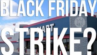 Walmart Strikers Eye Black Friday [upl. by Nickey846]