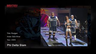 TNA 2005 Phi Delta Slam Theme quotPledgedquot [upl. by Oigroig]