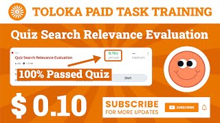 Quiz Search Relevance Evaluation  English Toloka 010 Task 100 Passed Quiz [upl. by Azeret722]