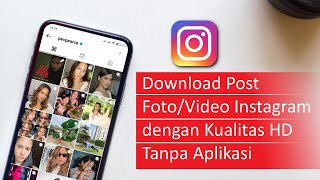 Terbaru‼️ Cara Mendownload Video Di Instagram  Cara Save Video Reels Instagram Tanpa Salin Link [upl. by Evadne]