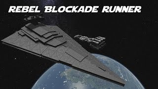 KSP  Rebel Blockade Runner [upl. by Merp]