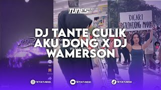 DJ TANTE CULIK AKU DONG GOMEZ LX X DJ WAMERSON SOUND DRF411 MENGKANE [upl. by Idalla767]