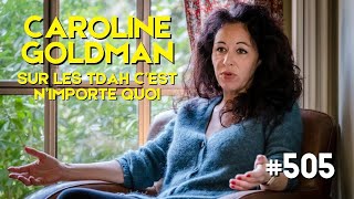 CAROLINE GOLDMAN  PSYCHANALYSE ET PARENTALITÉ FONT MAUVAIS MÉNAGE [upl. by Laroy]