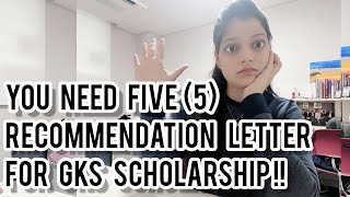 How to write recommendation letter for gks  Need 5 recommendation letter for gks scholarship [upl. by Root]