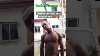 exercice physique pour muscler cou 💪🏾🔥 fitness gym sports coach home 237🇨🇲 douala boxing [upl. by Swithin]